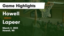 Howell  vs Lapeer   Game Highlights - March 2, 2023