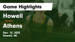 Howell  vs Athens  Game Highlights - Dec. 15, 2023