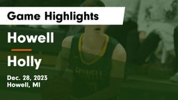 Howell  vs Holly  Game Highlights - Dec. 28, 2023