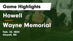 Howell  vs Wayne Memorial  Game Highlights - Feb. 22, 2024