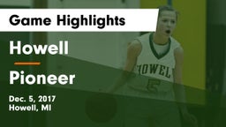Howell vs Pioneer  Game Highlights - Dec. 5, 2017