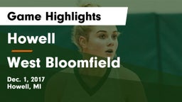 Howell vs West Bloomfield  Game Highlights - Dec. 1, 2017