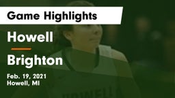 Howell vs Brighton  Game Highlights - Feb. 19, 2021