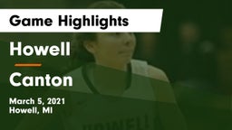 Howell vs Canton  Game Highlights - March 5, 2021