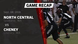 Recap: North Central  vs. Cheney  2016