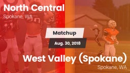 Matchup: North Central High vs. West Valley  (Spokane) 2018