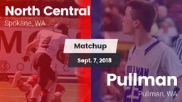 Matchup: North Central High vs. Pullman  2018
