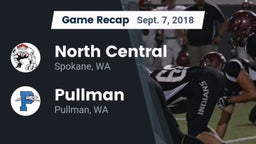 Recap: North Central  vs. Pullman  2018