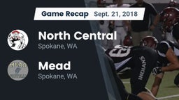 Recap: North Central  vs. Mead  2018