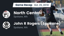 Recap: North Central  vs. John R Rogers  (Spokane) 2018