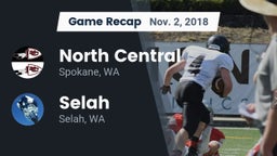 Recap: North Central  vs. Selah  2018