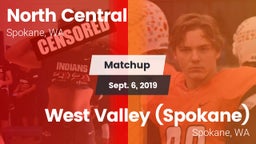 Matchup: North Central High vs. West Valley  (Spokane) 2019