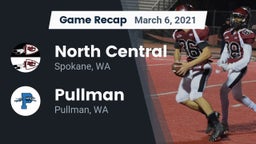 Recap: North Central  vs. Pullman  2021
