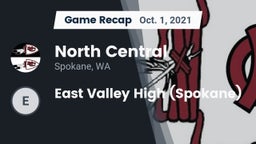 Recap: North Central  vs. East Valley High (Spokane) 2021