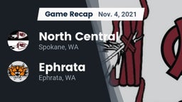 Recap: North Central  vs. Ephrata  2021