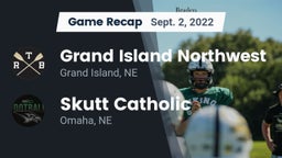 Recap: Grand Island Northwest  vs. Skutt Catholic  2022