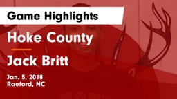 Hoke County  vs Jack Britt  Game Highlights - Jan. 5, 2018