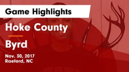 Hoke County  vs Byrd  Game Highlights - Nov. 30, 2017