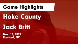 Hoke County  vs Jack Britt  Game Highlights - Nov. 17, 2023
