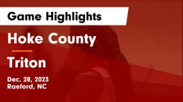 Hoke County  vs Triton  Game Highlights - Dec. 28, 2023