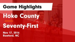 Hoke County  vs Seventy-First  Game Highlights - Nov 17, 2016