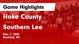 Hoke County  vs Southern Lee  Game Highlights - Feb. 1, 2022