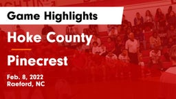 Hoke County  vs Pinecrest  Game Highlights - Feb. 8, 2022