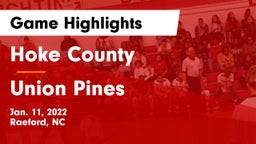 Hoke County  vs Union Pines  Game Highlights - Jan. 11, 2022