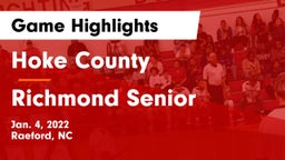 Hoke County  vs Richmond Senior  Game Highlights - Jan. 4, 2022