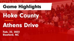 Hoke County  vs Athens Drive Game Highlights - Feb. 22, 2022