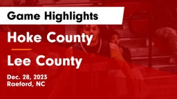 Hoke County  vs Lee County  Game Highlights - Dec. 28, 2023