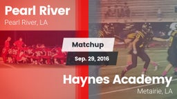 Matchup: Pearl River High vs. Haynes Academy  2016