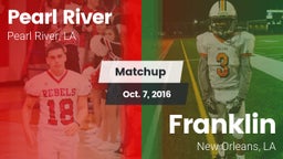 Matchup: Pearl River High vs. Franklin  2016