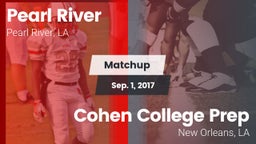 Matchup: Pearl River High vs. Cohen College Prep 2017