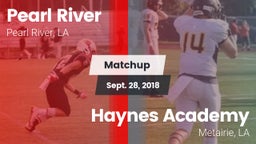 Matchup: Pearl River High vs. Haynes Academy  2018