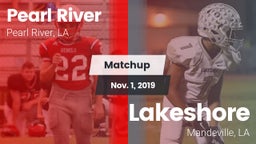 Matchup: Pearl River High vs. Lakeshore  2019