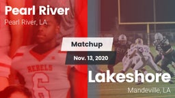 Matchup: Pearl River High vs. Lakeshore  2020