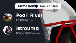 Recap: Pearl River  vs. Istrouma  2020