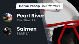 Recap: Pearl River  vs. Salmen  2021