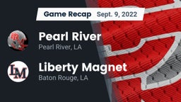 Recap: Pearl River  vs. Liberty Magnet  2022