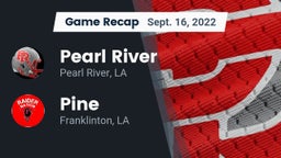 Recap: Pearl River  vs. Pine  2022