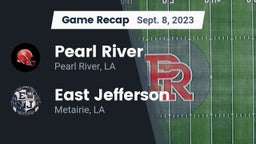 Recap: Pearl River  vs. East Jefferson  2023