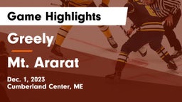 Greely  vs Mt. Ararat Game Highlights - Dec. 1, 2023