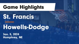 St. Francis  vs Howells-Dodge  Game Highlights - Jan. 5, 2024