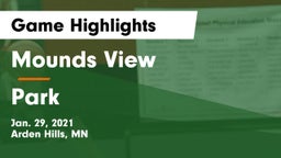 Mounds View  vs Park  Game Highlights - Jan. 29, 2021