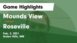 Mounds View  vs Roseville  Game Highlights - Feb. 2, 2021