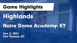 Highlands  vs Notre Dame Academy- KY Game Highlights - Jan. 8, 2021