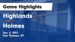 Highlands  vs Holmes  Game Highlights - Jan. 9, 2021