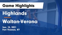 Highlands  vs Walton-Verona  Game Highlights - Jan. 15, 2021