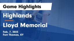 Highlands  vs Lloyd Memorial  Game Highlights - Feb. 7, 2023